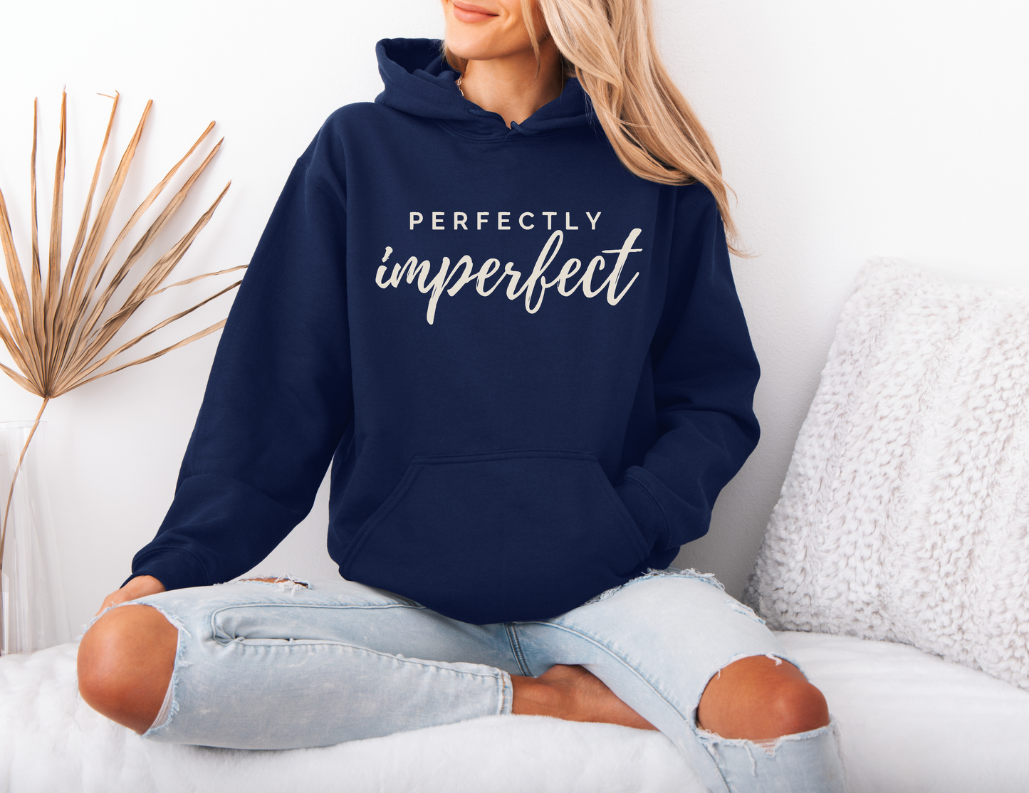 Perfectly Imperfect Hoodie